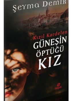 Güneşin Öptüğü Kız Kızıl Kardelen