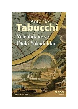 Yolculuklar ve Öteki Yolculuklar