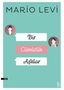 Bir Cümlelik Aşklar