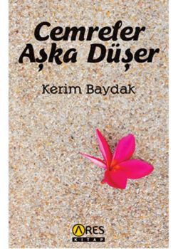 Cemreler Aşka Düşer