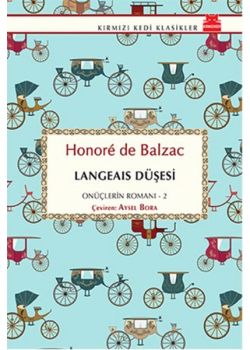 Langeais Düşesi - On Üçlerin Romanı - 2