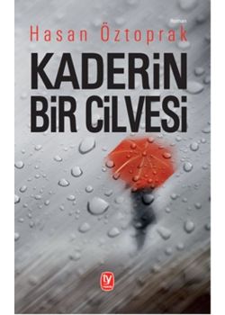 Kaderin Bir Cilvesi