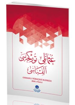 Osmanlıca Türkçesi Elifbası 