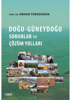 Doğu Güneydoğu Sorunlar ve Çözüm Yolları