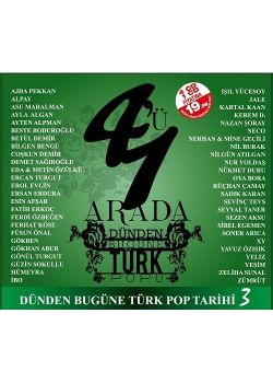 Dünden Bugüne Türk Popu 3  (4 CD Birarada) Sezen Aksu, Nükhet Duru, Neco, Soner Arıca