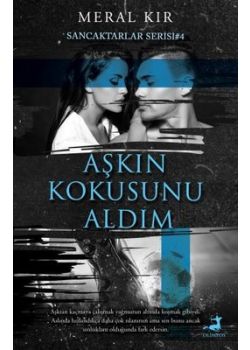 Aşkın Kokusunu Aldım - Sancaktarlar Serisi 4