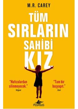 Tüm Sırların Sahibi Kız