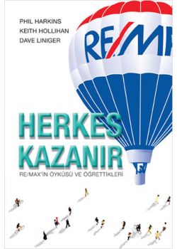 Herkes Kazanır - Re-Max'in Öyküsü ve Öğrettikleri
