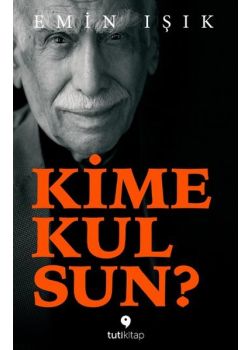Kime Kulsun?