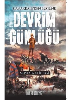 Çanakkale'den Bugüne - Devrim Günlüğü