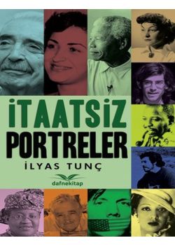 İtaatsiz Portreler