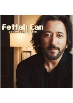 Sen En Çok Aşksın   Fettah Can