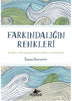 Farkındalığın Renkleri