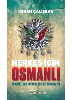 Herkes İçin Osmanlı -  Derslerle Dolu 623 Yıl
