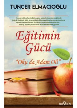 Eğitimin Gücü  Oku Da Adam Ol!