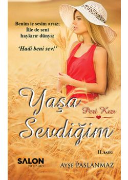 Yaşa Sevdiğim