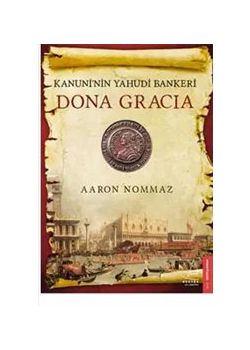 Dona Gracia  Kanuni'nin Yahudi Bankeri