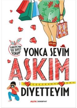 Aşkım Diyetteyim
