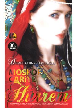 Moskof Cariye Hürrem (Özel Baskı)