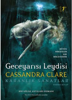 Geceyarısı Leydisi   Bütün Hikâyeler Aşk Hikâyesidir