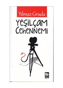 Yeşilçam Cehennemi