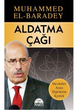 Aldatma Çağı  Devletler Arası İlişkilerin İçyüzü