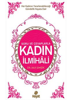 Kadın İlmihali Soru ve Cevaplarla