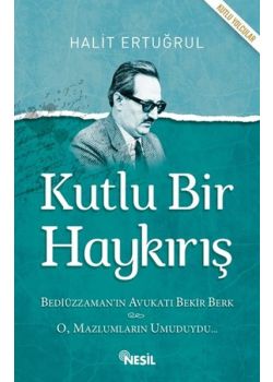 Kutlu Bir Haykırış