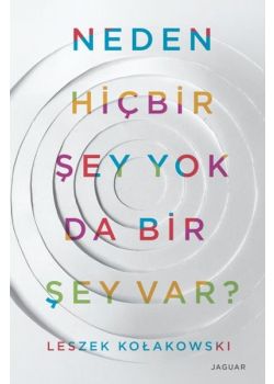 Neden Hiçbir Şey Yok Da Bir Şey Var