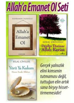 Allaha Emanet Ol Seti  Kahraman Tazeoğlu'nun  çok Satan Kitabı Setimizde!