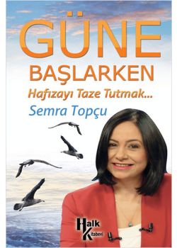 Güne Başlarken  Hafızayı Taze Tutmak