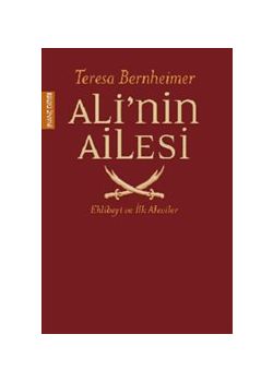 Ali'nin Ailesi  Ehlibeyt ve İlk Aleviler