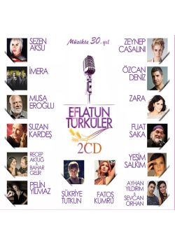 Eflatun Türküler  Çeşitli Sanatçılar  (2 CD Birarada)