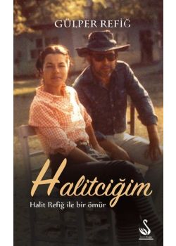 Halitciğim   Halit Refiğ İle Bir Ömür