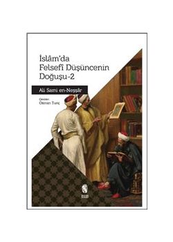 İslam’da Felsefi Düşüncenin Doğuşu 2