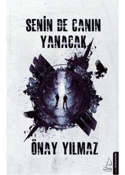 Senin De Canın Yanacak