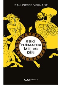 Eski Yunan'da Mit ve Din