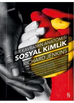 Sosyal Kimlik   Bir Kavramın Anatomisi