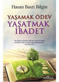 Yaşamak Ödev  Yaşatmak Hikaye