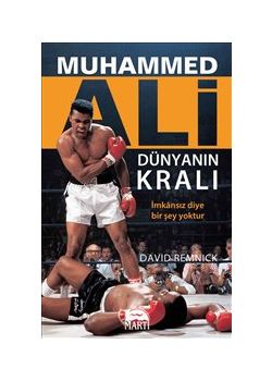 Muhammed Ali  Dünyanın Kralı