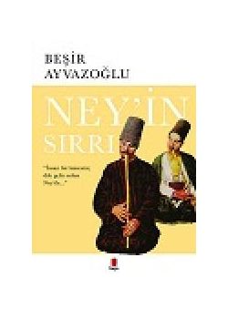 Ney’in Sırrı