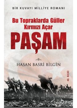 Paşam - Bu Topraklarda Güller Kırmızı Açar