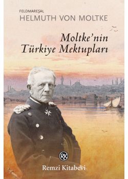 Moltke'nin Türkiye Mektupları