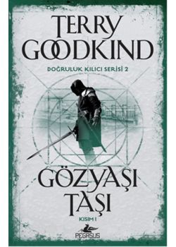 Gözyaşı Taşı - Kısım 1 Doğruluk Kılıcı Serisi 2