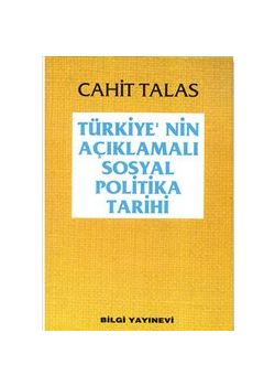 Türkiye'nin Açıklamalı Sosyal Politika Tarihi