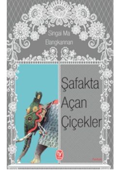 Şafakta Açan Çiçekler