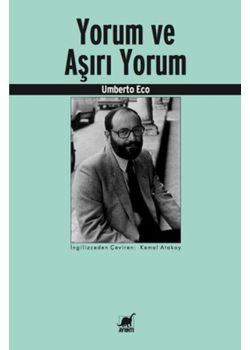 Yorum ve Aşırı Yorum