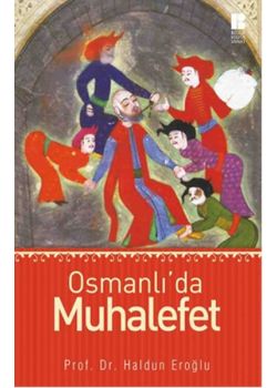 Osmanlı'da Muhalefet