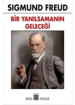 Bir Yanılsımanın Geleceği