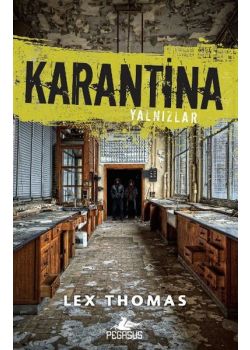 Karantina - Yalnızlar